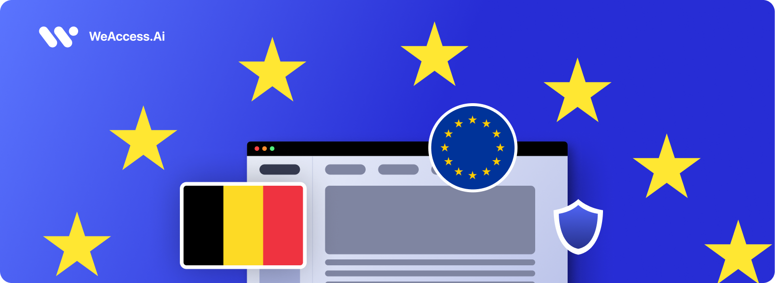 Cover image: The WeAccess.Ai logo, the European Union stars, the Belgian flag, the EU flag emblem, a web browser window, and a security shield icon on a blue background