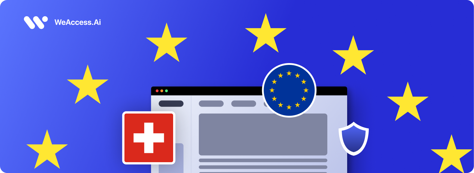 Kapak görseli: Mavi zemin üzerinde WeAccess.Ai logosu, Avrupa Birliği yıldızları, İsviçre bayrağı, AB bayrağı amblemi, web tarayıcı penceresi ve güvenlik kalkanı ikonu